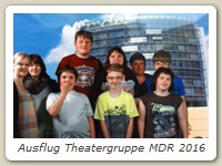 Ausflug Theatergruppe MDR 2016