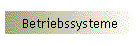 Betriebssysteme