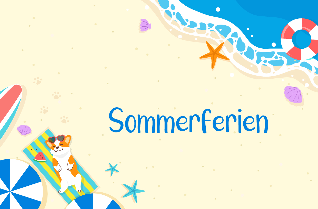 Schöne Sommerferien!