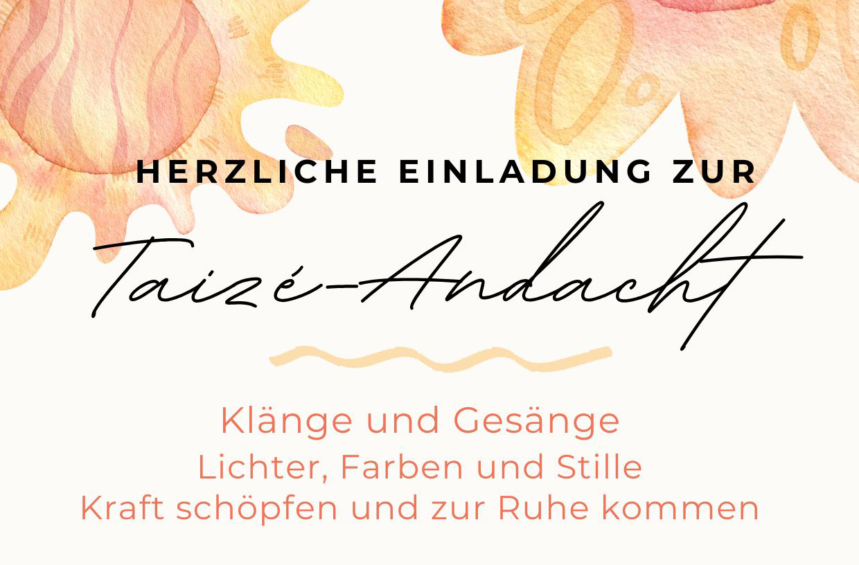 Taizé-Andacht am 3.9.