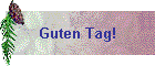 Guten Tag!