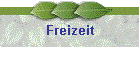 Freizeit